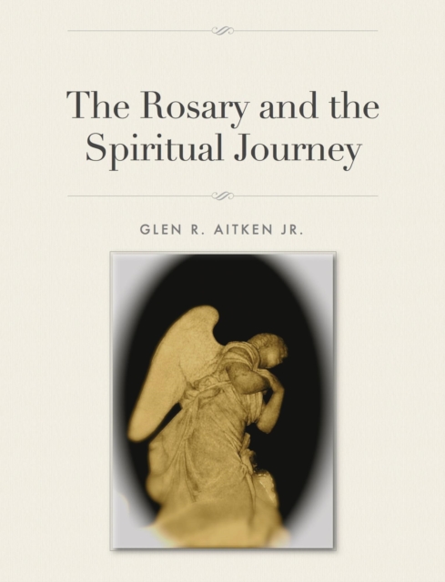 Rosary and the Spiritual Journey