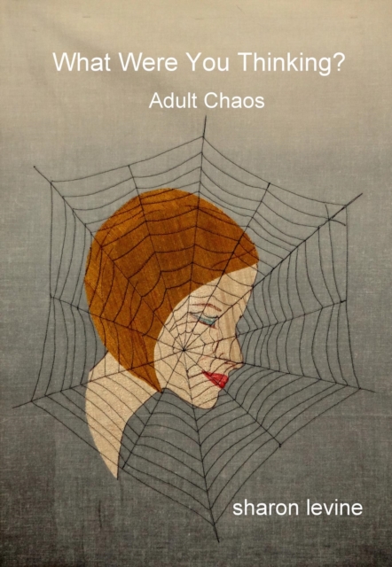 What Were You Thinking - Adult Chaos