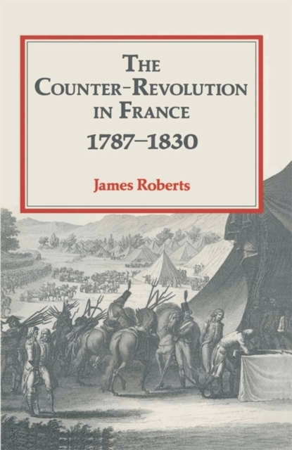 Counter-Revolution in France 1787 1830