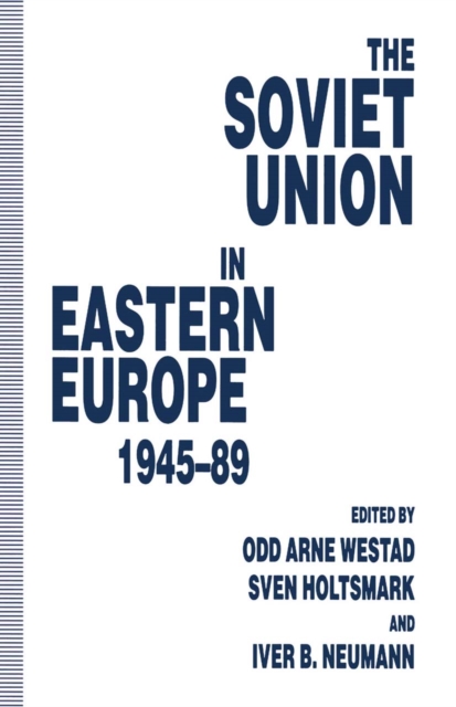 Soviet Union in Eastern Europe, 1945-89