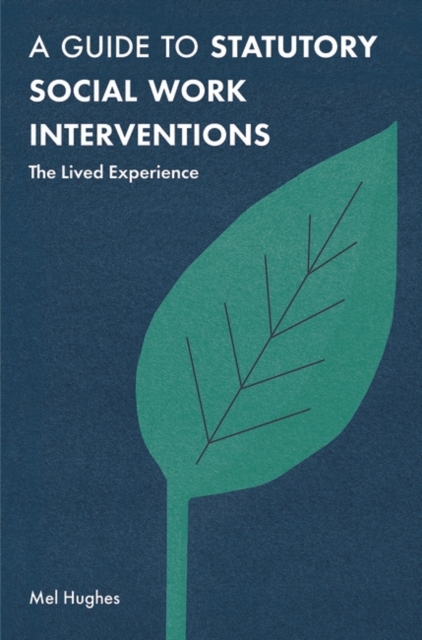 Guide to Statutory Social Work Interventions
