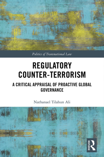 Regulatory Counter-Terrorism