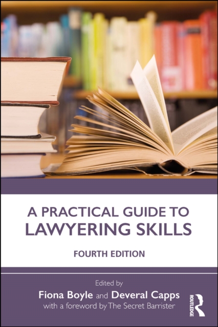 Practical Guide to Lawyering Skills