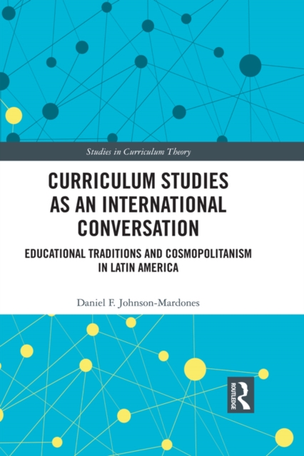 Curriculum Studies as an International Conversation