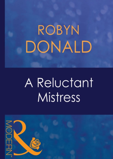 Reluctant Mistress