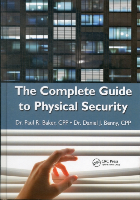 The Complete Guide to Physical Security