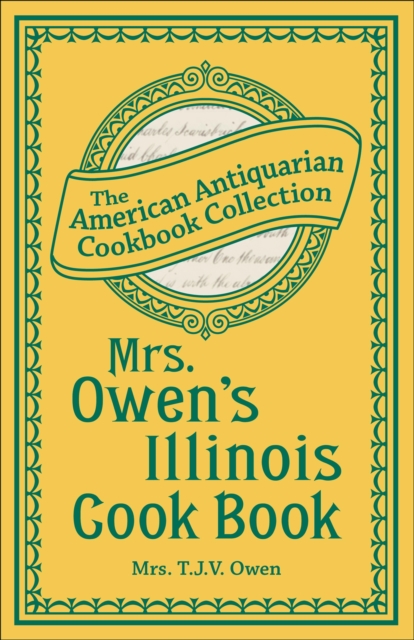 Mrs. Owen's Illinois Cook Book