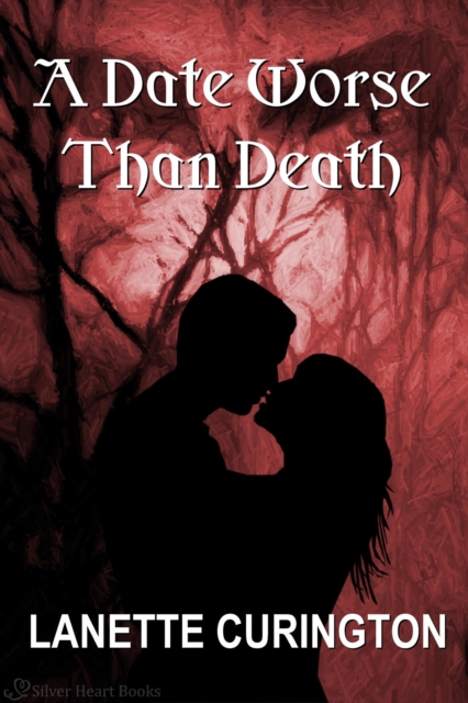 Date Worse Than Death