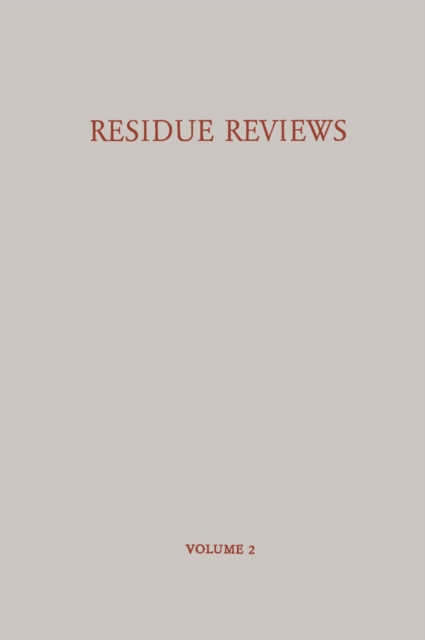 Residue Reviews  / Ruckstands-Berichte