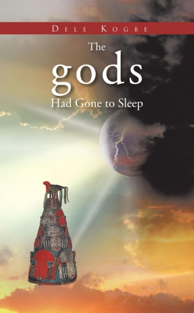 Gods Had Gone to Sleep