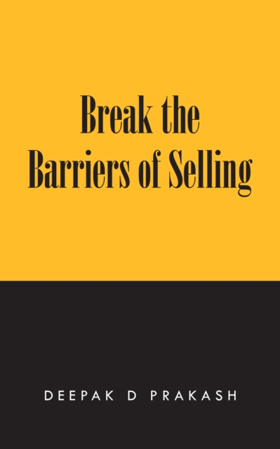 Break the Barriers of Selling