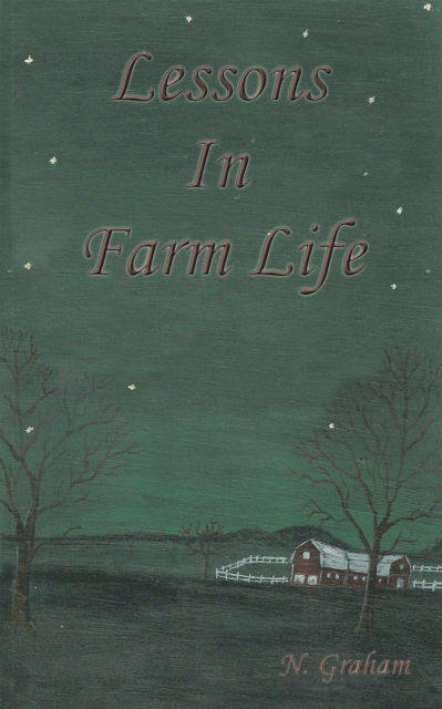 Lessons in Farm Life