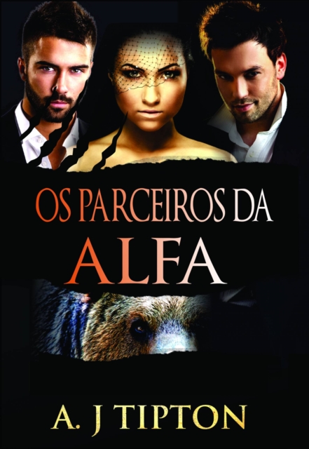 Os Parceiros da Alfa - Um Romance Paranormal a Três