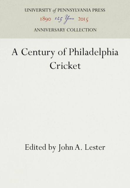 Century of Philadelphia Cricket