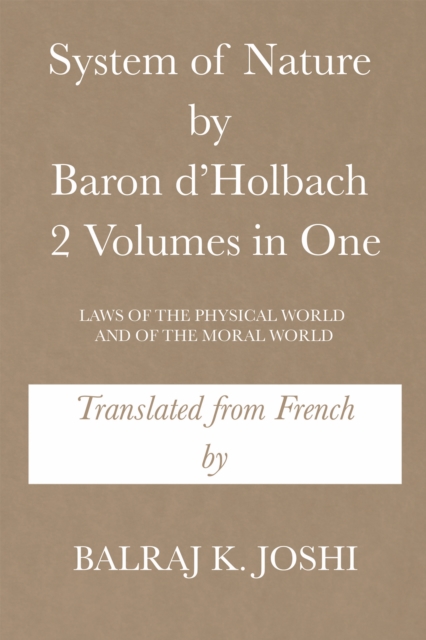 System of Nature by Baron D'Holbach 2 Volumes in One
