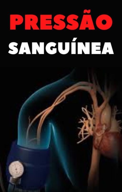 Pressão Sanguínea