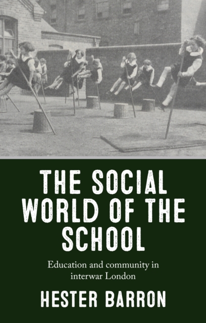 social world of the school