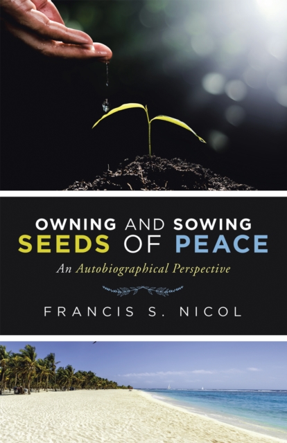 Owning and Sowing Seeds of Peace