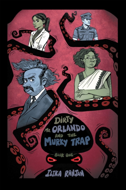 Dirty Mr. Orlando and the Murky Trap