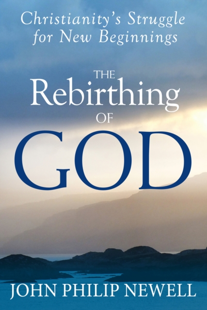 Rebirthing of God