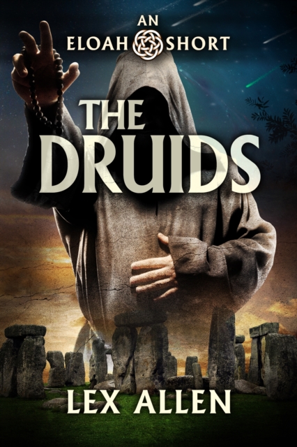 Eloah: The Druids