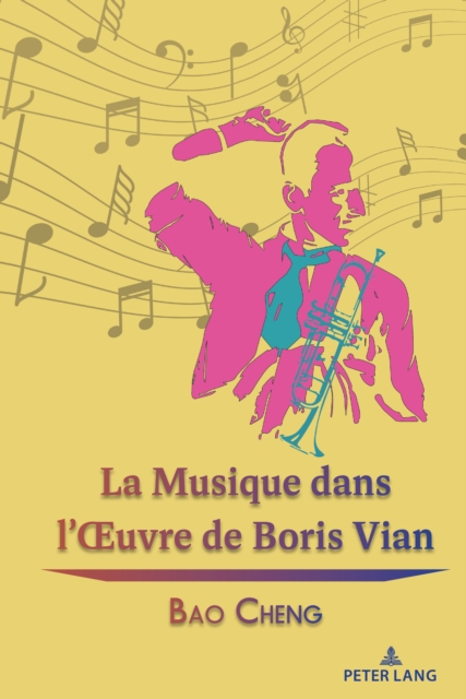 La Musique dans l’Œuvre de Boris Vian