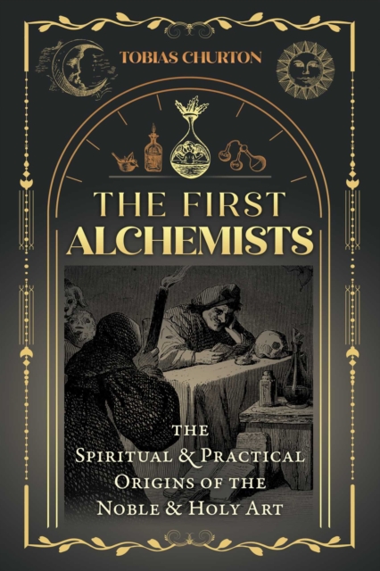 First Alchemists