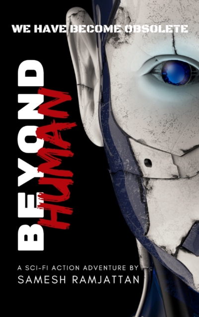 Beyond Human