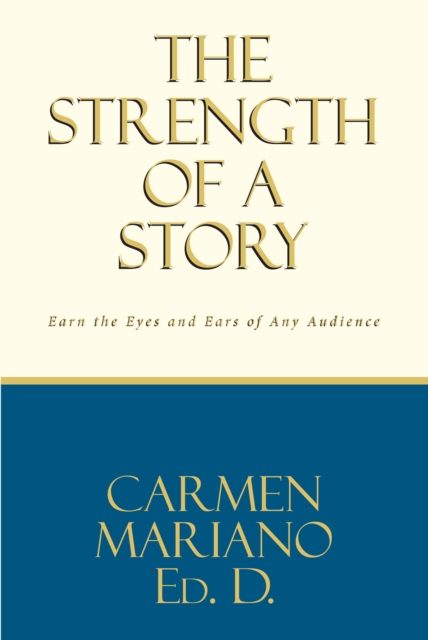 Strength of a Story