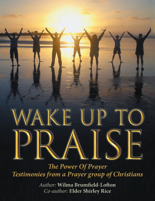 Wake up to Praise