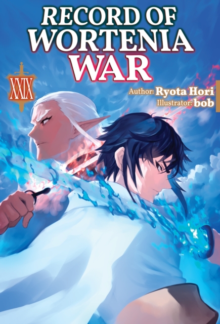 Record of Wortenia War: Volume 29