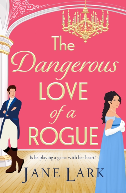 Dangerous Love of a Rogue