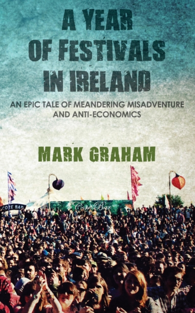 Year of Festivals in Ireland