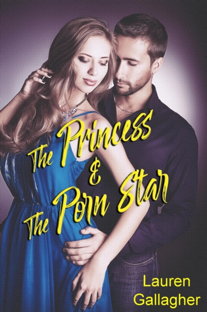 Princess and the Porn Star