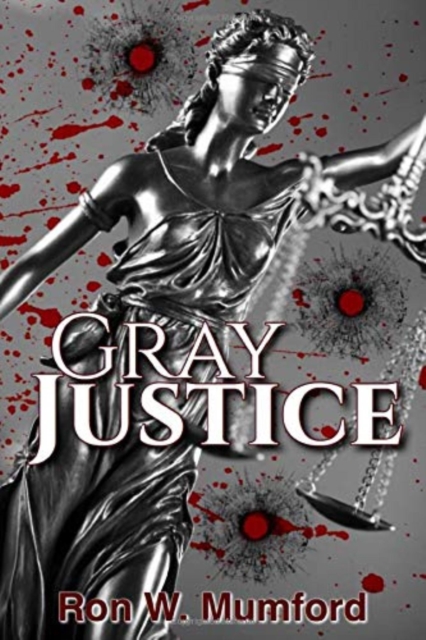 Gray Justice