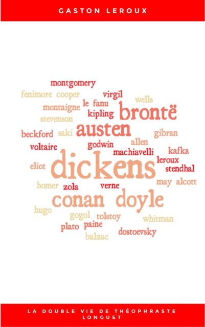 La Double vie de Theophraste Longuet