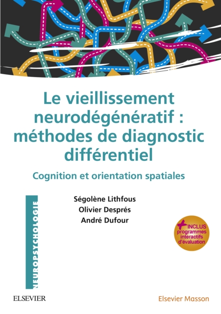 Le vieillissement neurodegeneratif : methodes de diagnostic differentiel