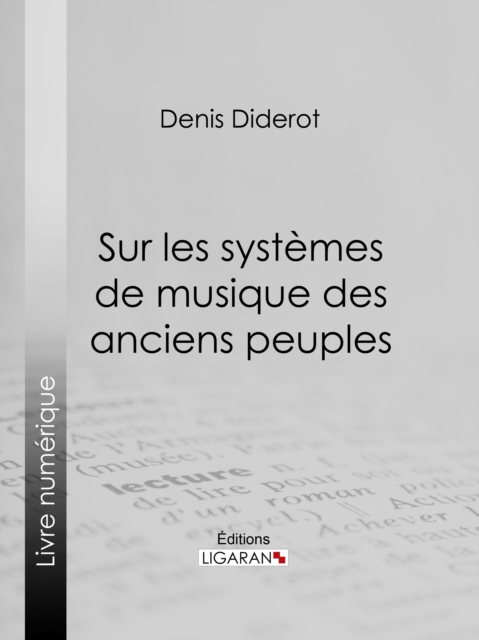 Sur les systèmes de musique des anciens peuples