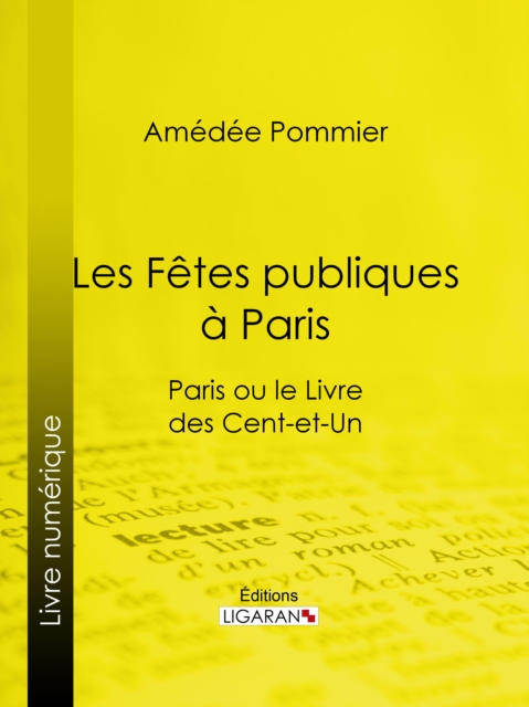 Les fêtes publiques à Paris