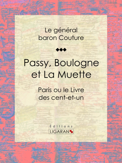 Passy, Boulogne et La Muette