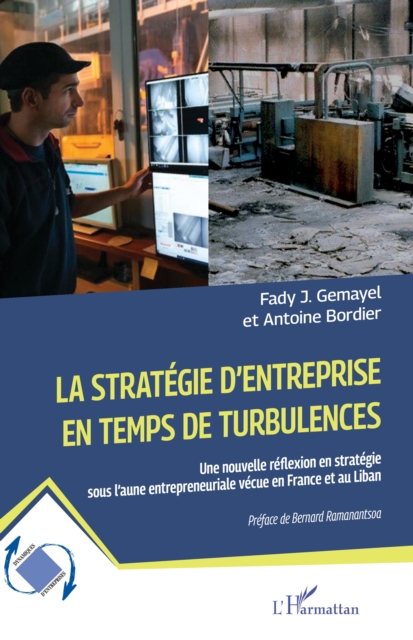 La strategie d'entreprise en temps de turbulences