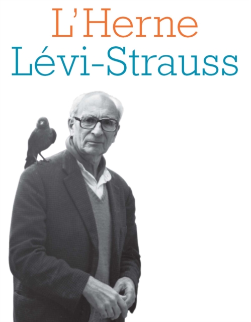 Cahier de L'Herne n°82 : Lévi-Strauss