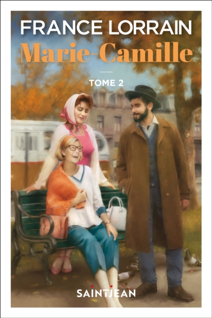 Marie-Camille, tome 2