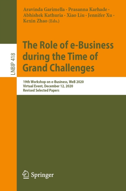 Role of e-Business during the Time of Grand Challenges
