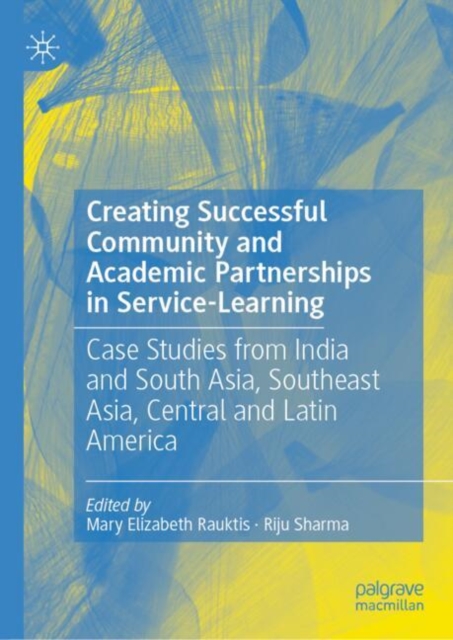 Creating Successful Community and Academic Partnerships in Service-Learning