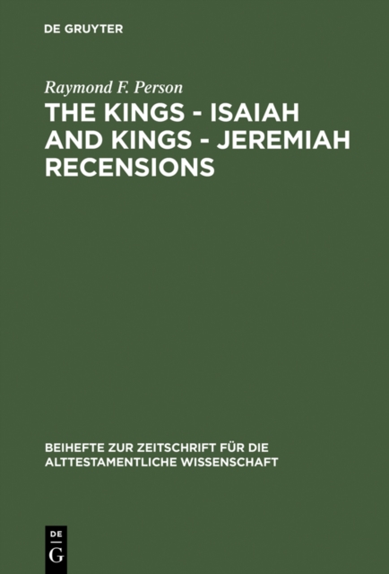 Kings - Isaiah and Kings - Jeremiah Recensions