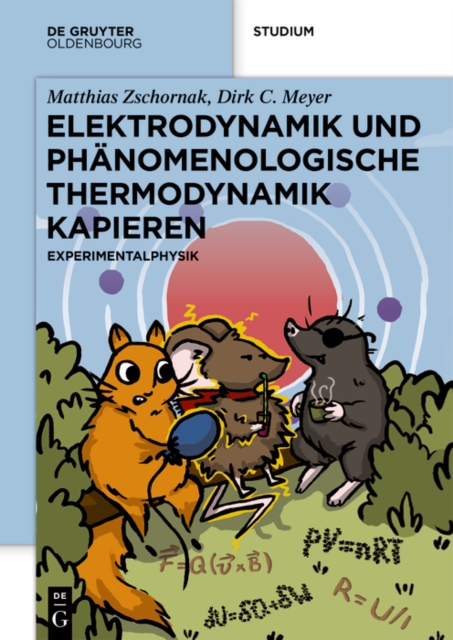 Elektrodynamik und Phanomenologische Thermodynamik Kapieren
