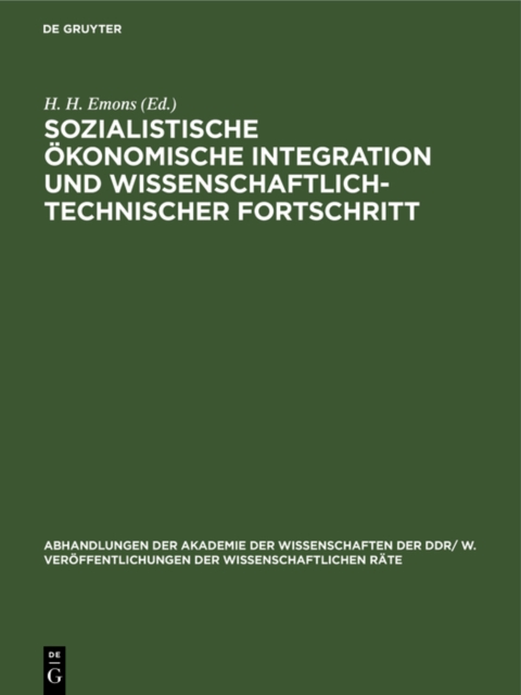 Sozialistische okonomische Integration und wissenschaftlich-technischer Fortschritt