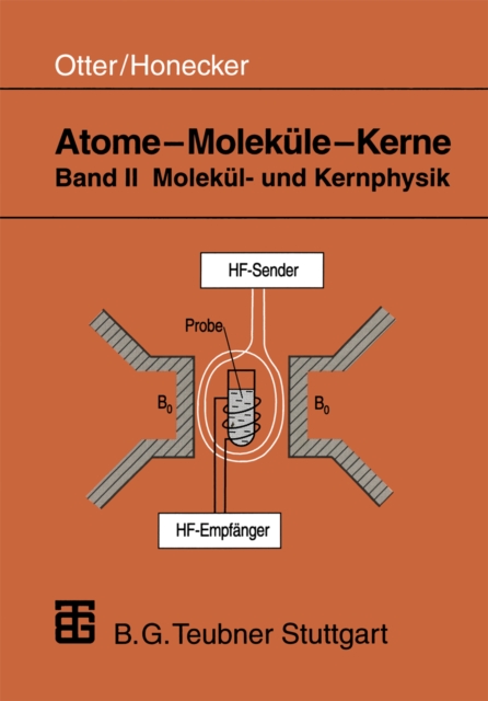 Atome — Moleküle — Kerne