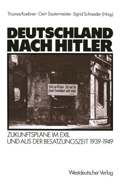 Deutschland nach Hitler